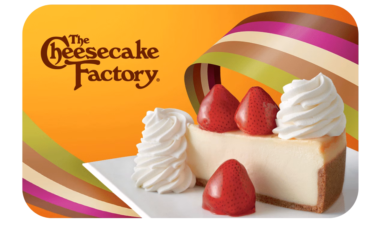 The Cheesecake Factory Gift Card